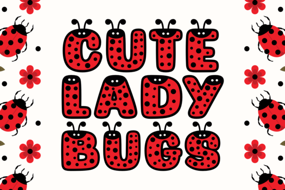 Cute Lady Bugs Font for Branding and Design