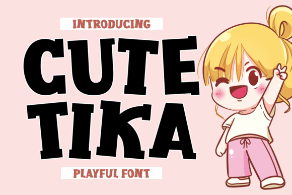 Cute Tika: A Playful Display Font for Bold Campaigns
