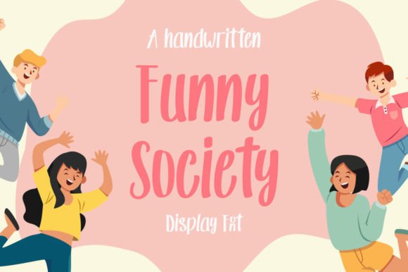 Funny Society Font for Handmade Creations