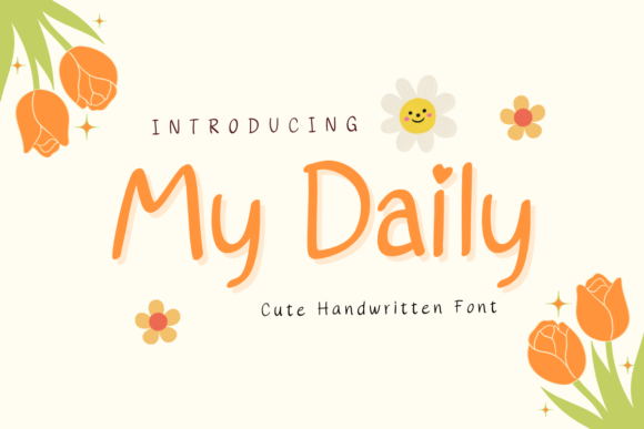 My Daily: The Font That Boosts Campaign Clarity and Charm