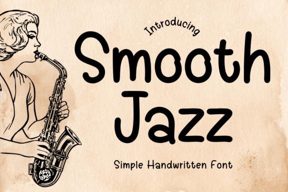 Smooth Jazz Font for Clearer Campaign Messaging