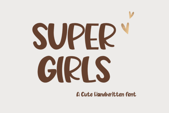 Super Girls Font for Web Design Projects
