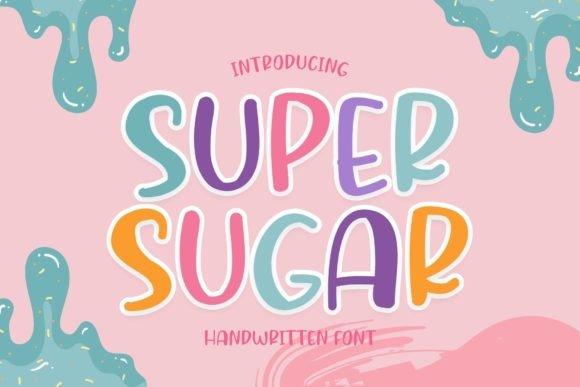 Super Sugar: A Handwritten Font for Editorial Elegance