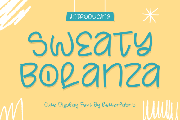 Sweaty Bolanza Font Review for Campaign Design