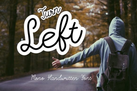 Turn Left: A Handwritten Font for Editorial Elegance